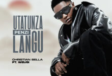 Utatunza Penzi Langu By Christian Bella Ft. Weusi