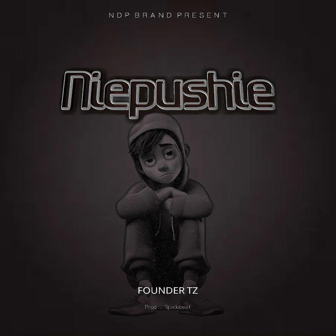 Niepushe By Founder Tz