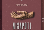 Nisapoti By Founder Tz