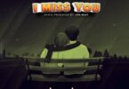 I Miss You By Immu Jay
