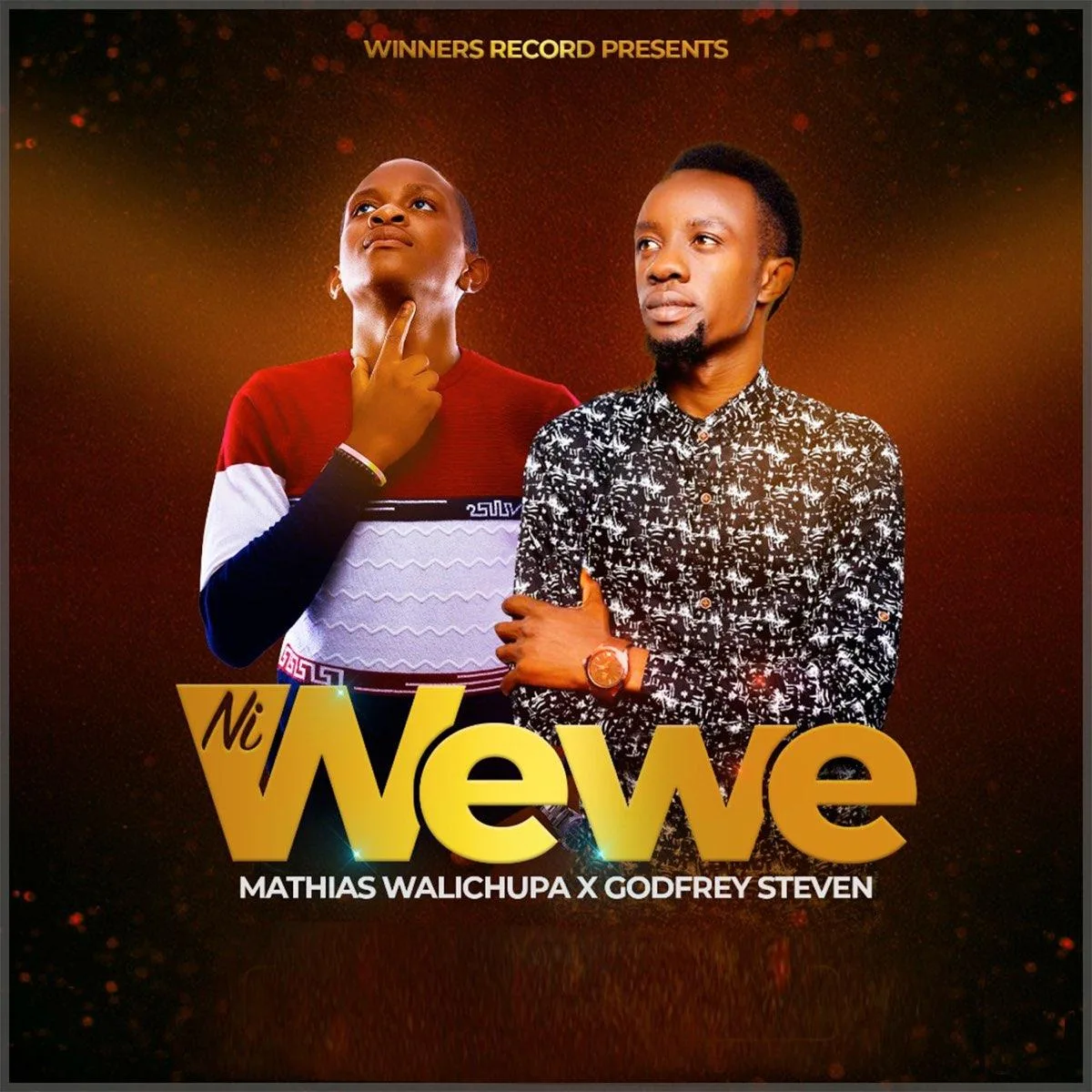 Ni Wewe By Mathias Walichupa Ft Godfrey Steven