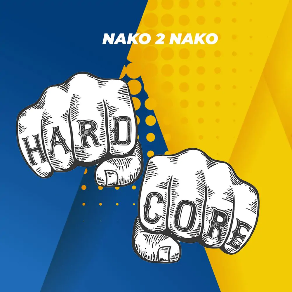 Hardcore By Nako 2 Nako