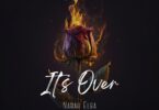 Narah Elba - It's Over