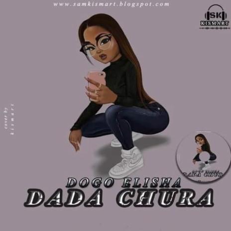 Dada Chura By Dogo Elisha