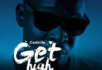Get High By Godzilla