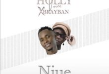 Niue By Holly Voice Ft. Brayban