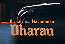 Ibraah Ft. Harmonize - Dharau