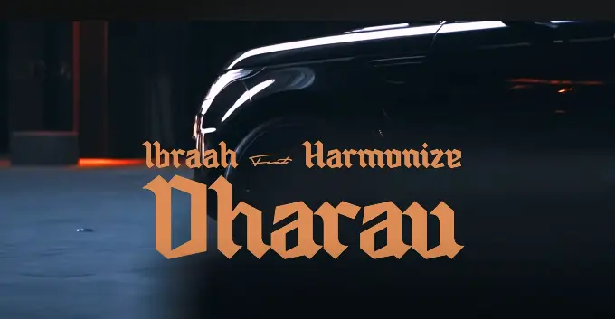 Ibraah Ft. Harmonize - Dharau