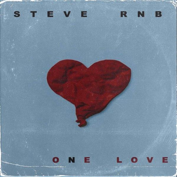 One Love By Steve Rnb Ft Baby Boy