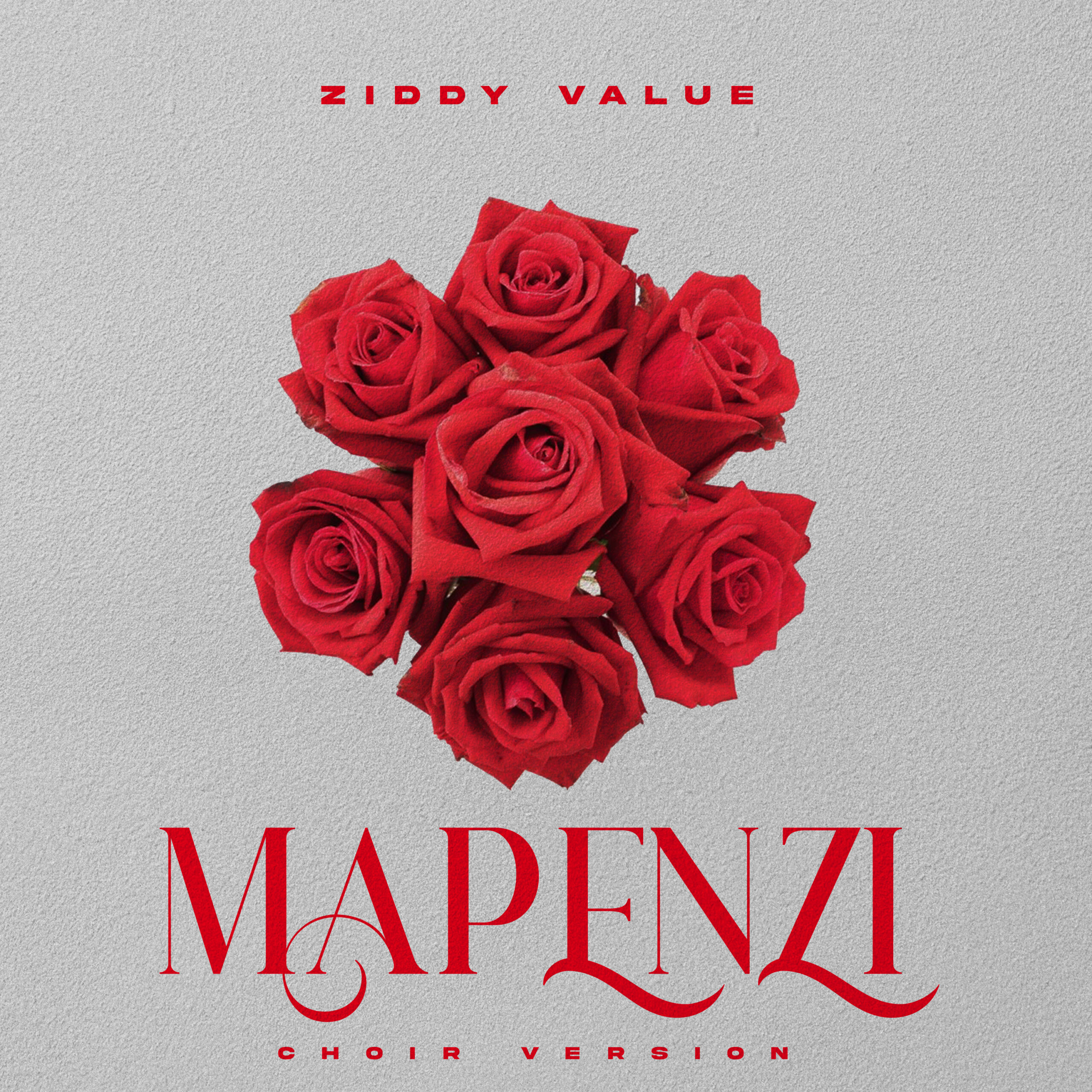 Mapenzi Choir By Ziddy Value