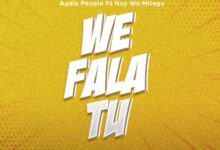 We Fala Tu By Agala People Ft. Nay Wa Mitego