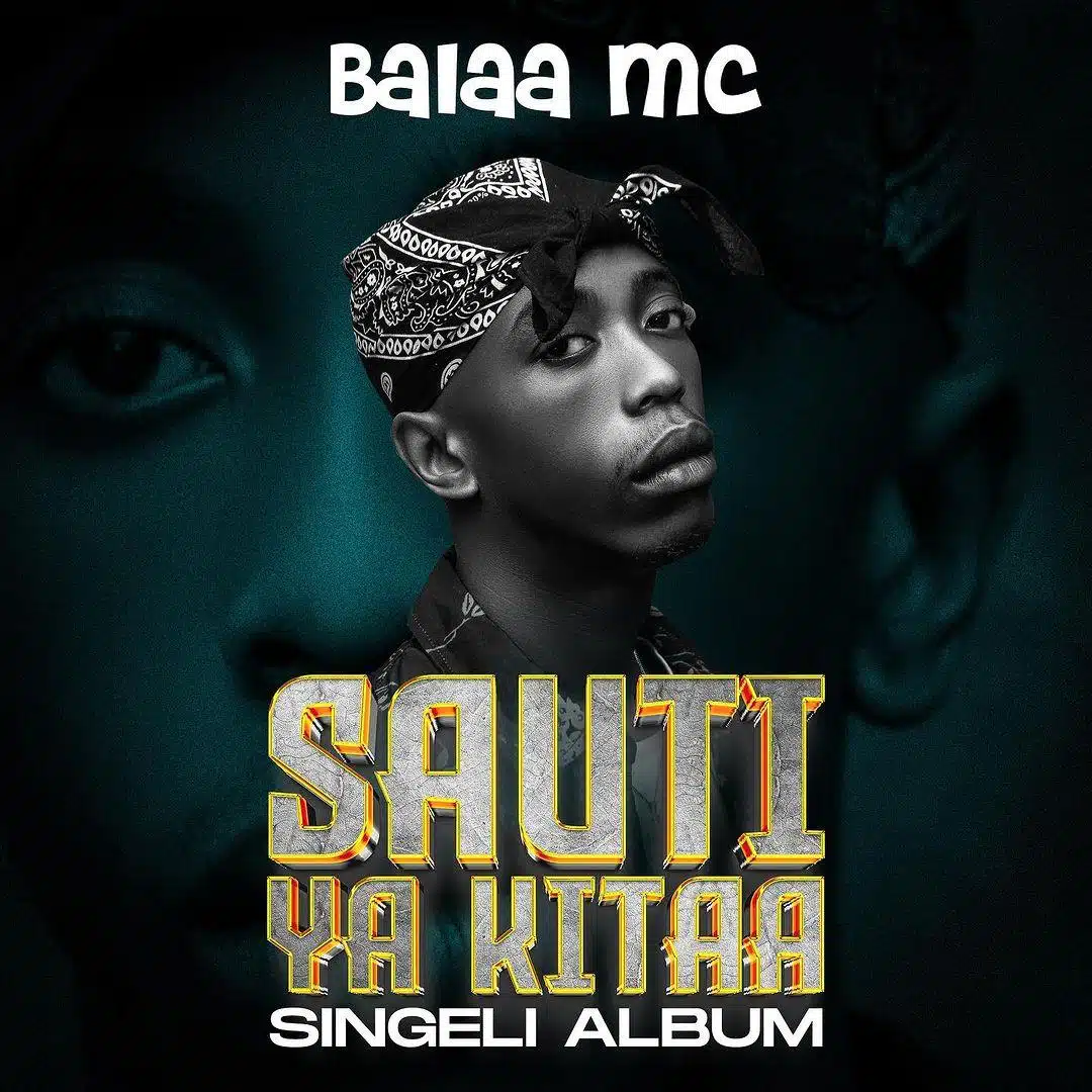 BAlaa Mc Sauti ya kitaa