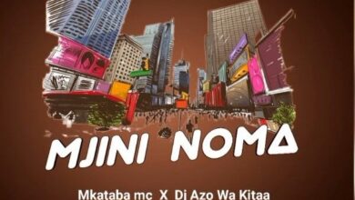 Mkataba Mc Ft Dj Azowakitaa - Mjini Noma