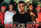 CLAM VEVO - SNAKE BOY EPISODE 4 SEASON 2