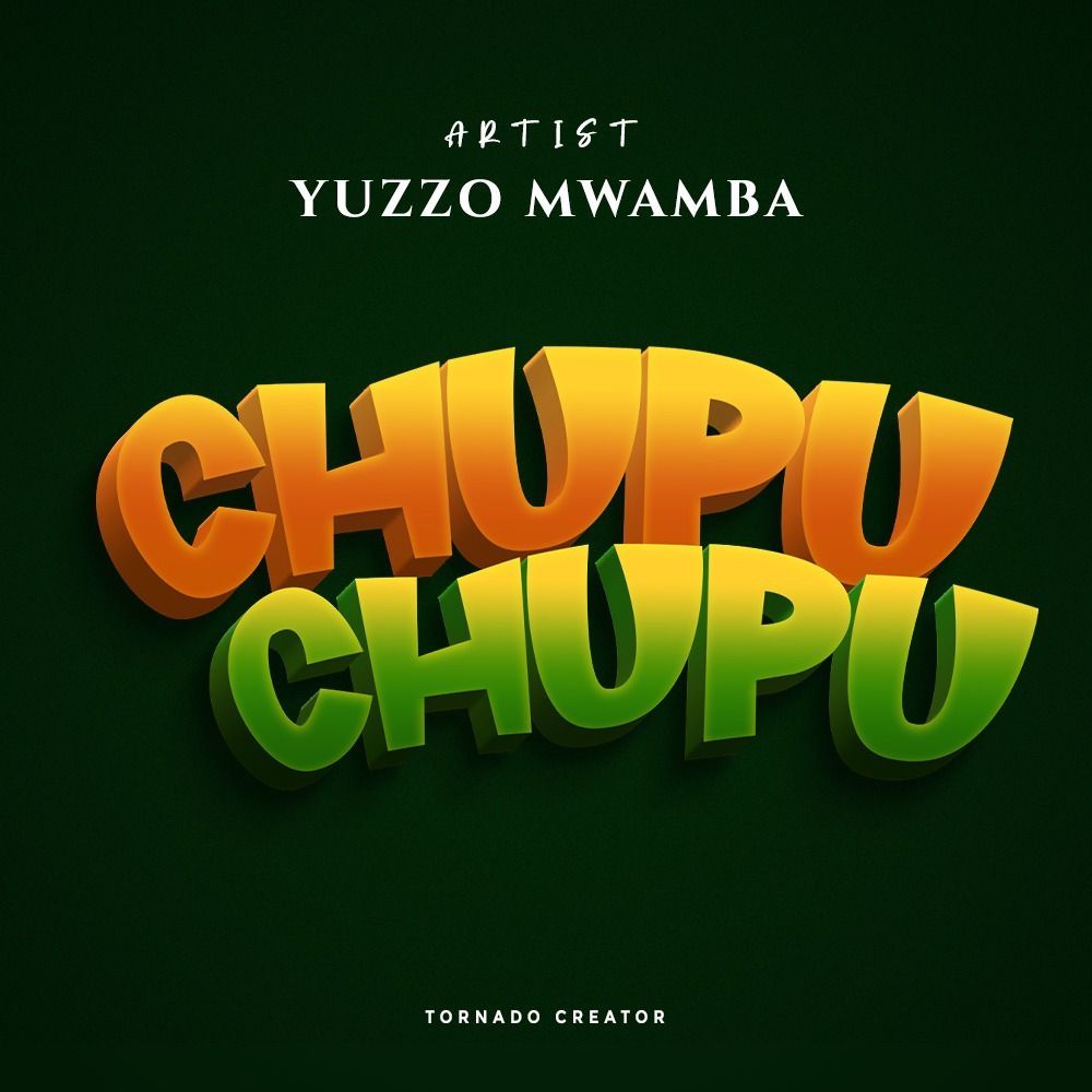 Yuzzo Mwamba - Chupu Chupu