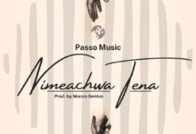 Passo Music - Nimeachwa Tena