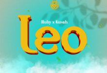 Ruby Ft. Kusah - Leo