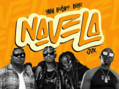 Yaba Buluku Boyz Ft. Jux - Navela