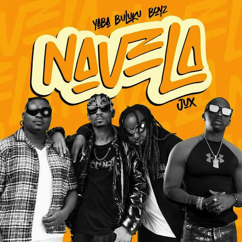 Yaba Buluku Boyz Ft. Jux - Navela