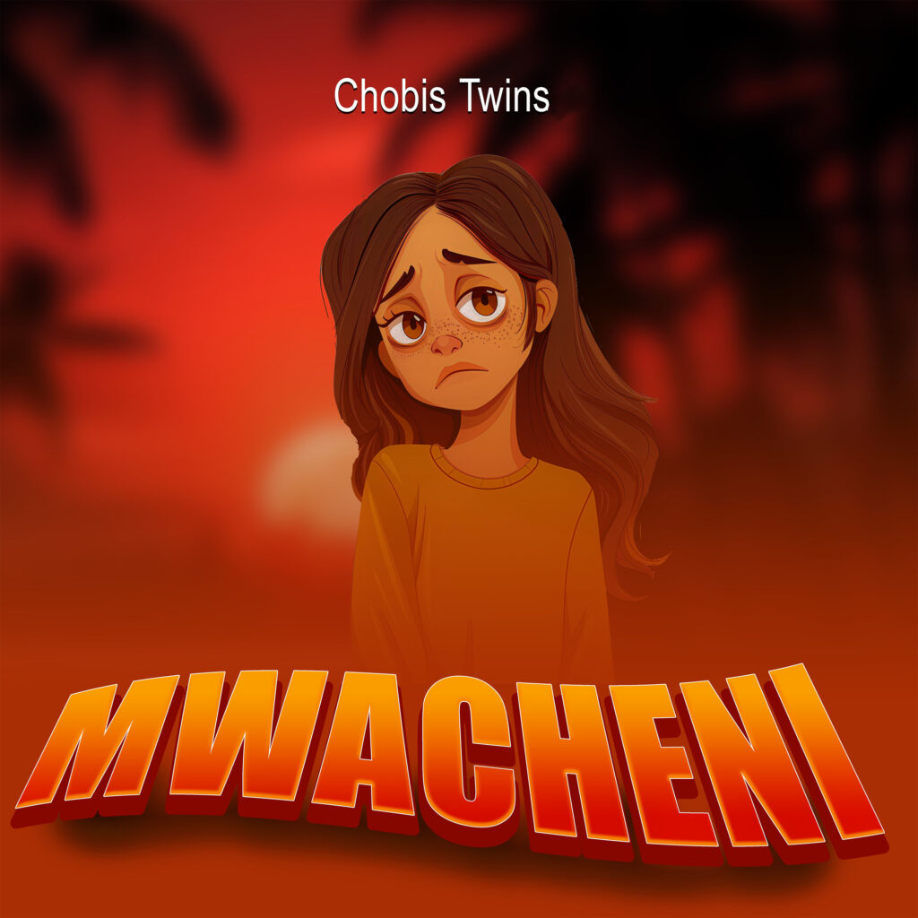 Chobis Twins - Mwacheni