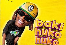 Lony Bway - Baki Huko Huko