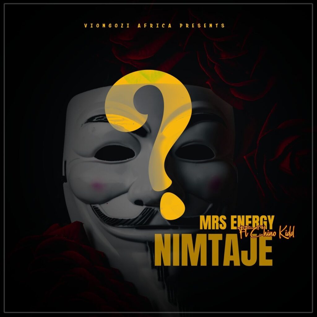 Mrs Energy Ft Chino Kidd - Nimtaje