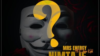 Mrs Energy Ft Chino Kidd - Nimtaje