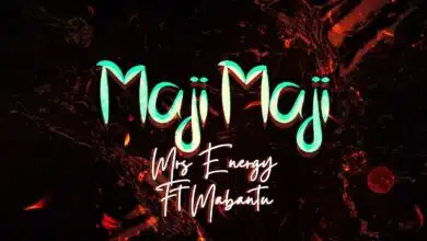 Mrs Energy Ft Mabantu - Maji Maji