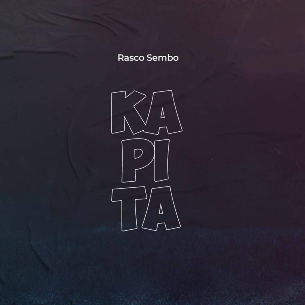 Rasco Sembo - Kapita