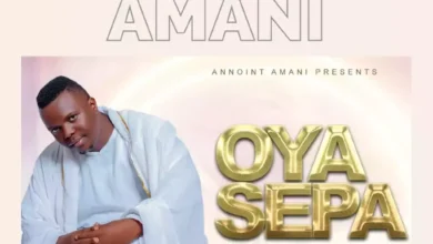 Annoint Amani - Oya Sepa