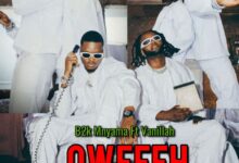 B2K Mnyama Ft. Vanillah - Oweeeh