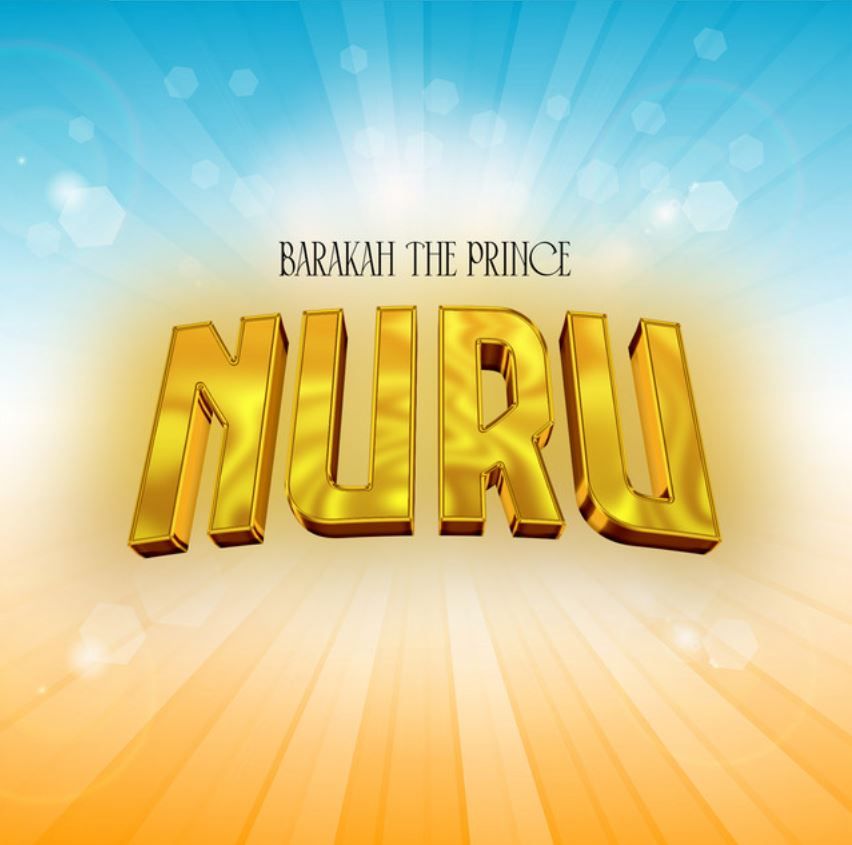 Baraka The Prince - Nuru