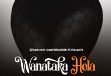 Dj Seven Worldwide Ft. Kusah - Wanataka Hela