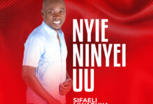 Sifaeli Mwabuka - Nyie Ninyei Uu