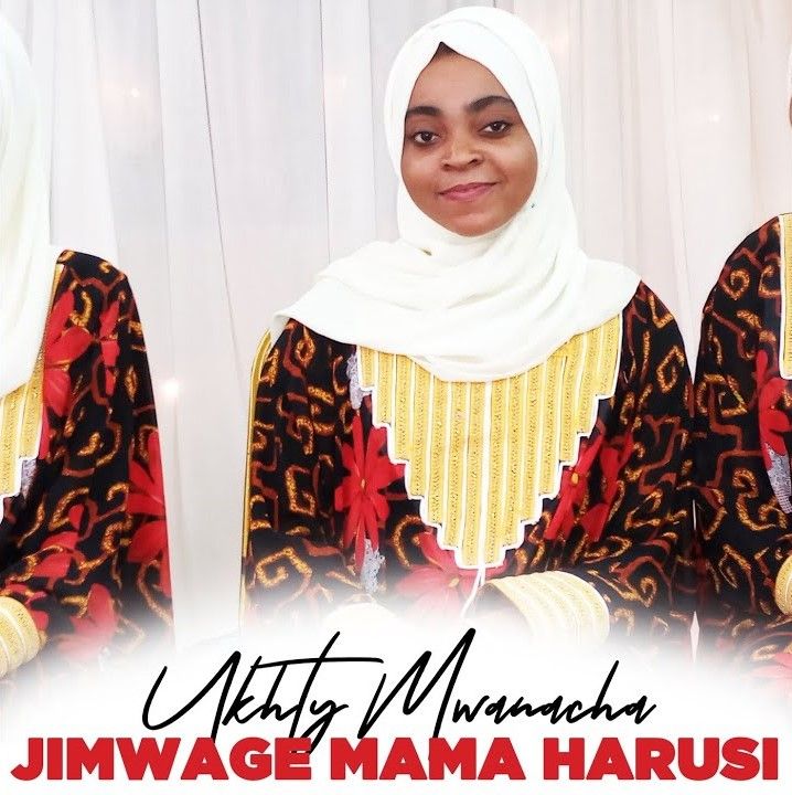 Ukhty Mwanacha - Jimwage Mama Harusi