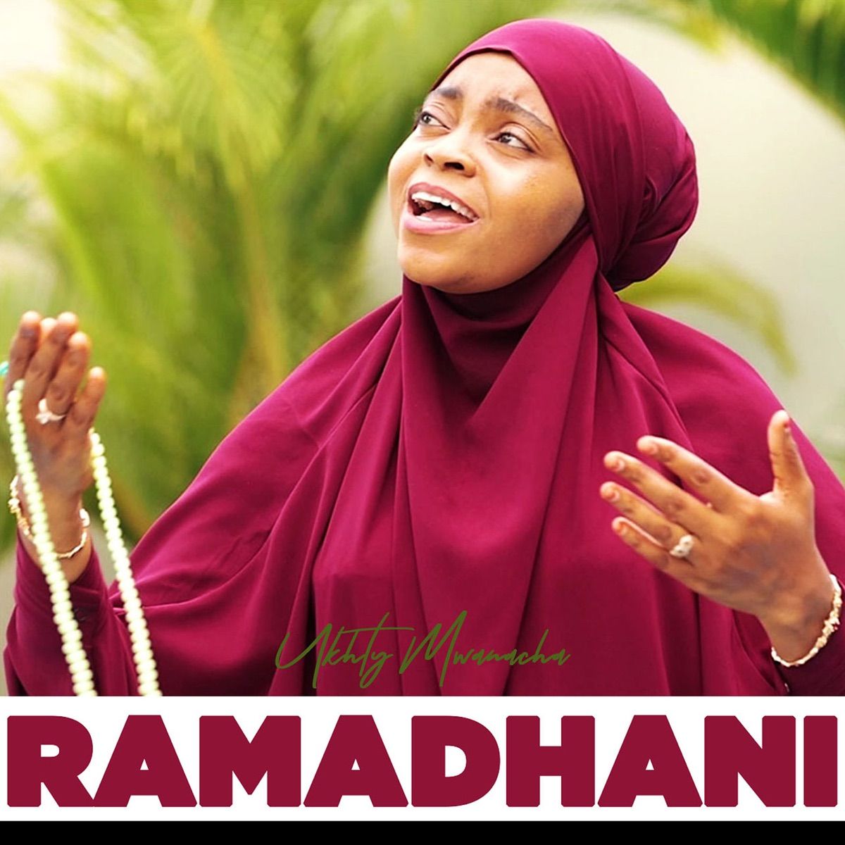 Ukhty Mwanacha - Ramadhani