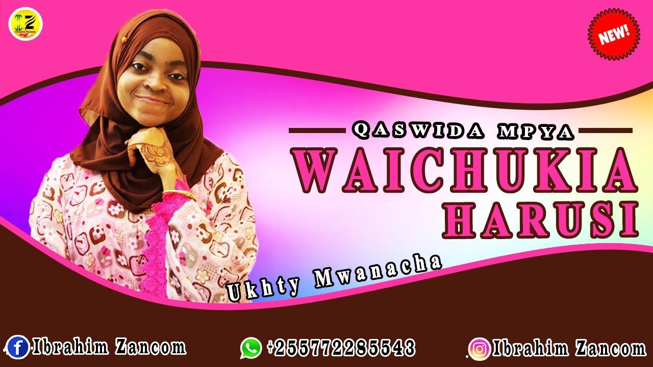 Ukhty Mwanacha - Waichukia Harusi