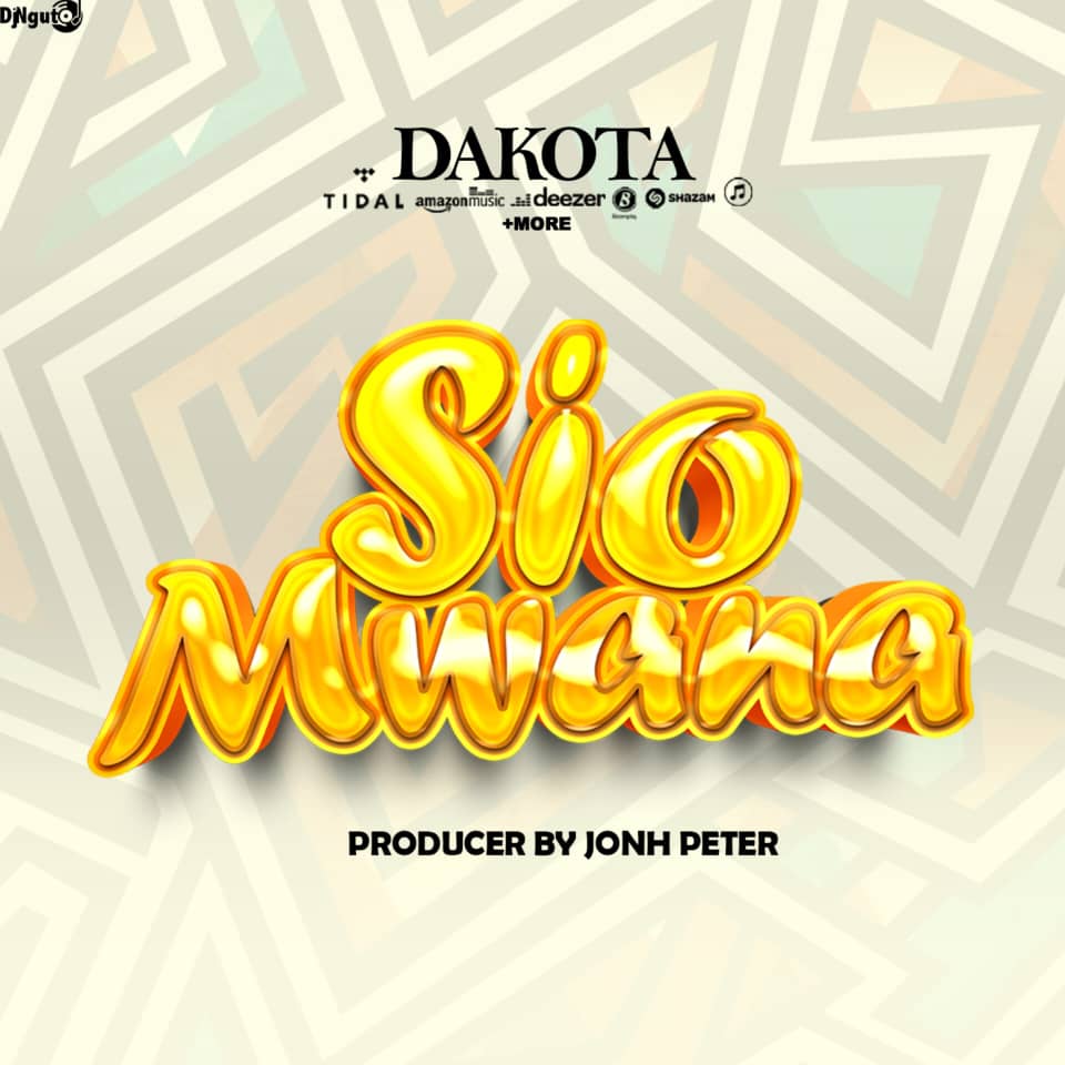 Dakota - Sio Mwana