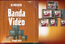 Dj Mushizo - Banda la Video Beat Singeli