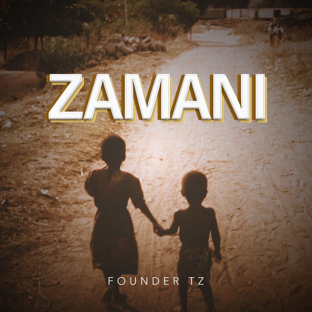 Founder Tz - Zamani