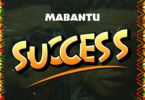 Mabantu - Success