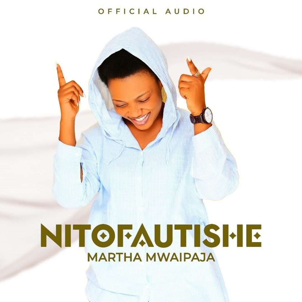 Martha Mwaipaja - Nitofautishe