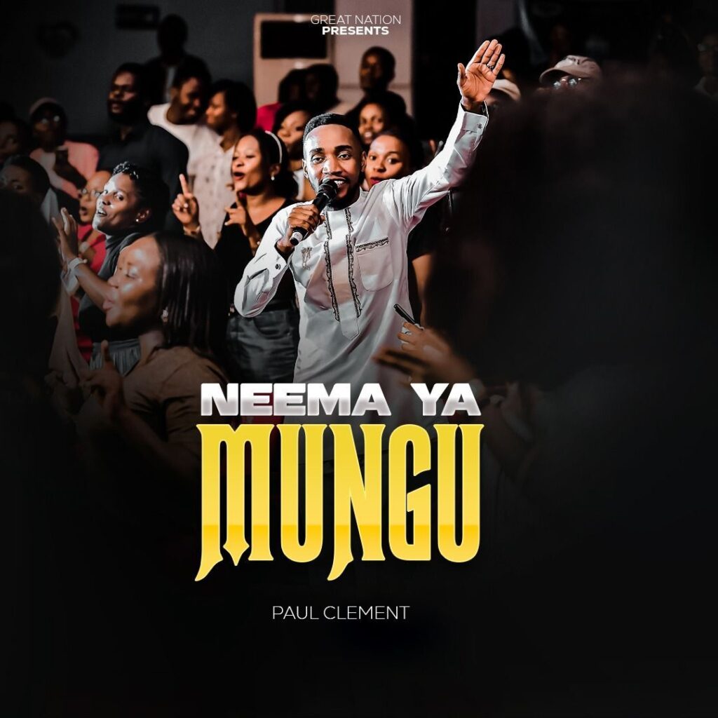 Paul Clement - Neema Ya Mungu