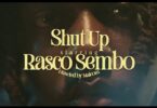 Rasco Sembo - Shut Up