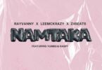 Rayvanny - Namtaka Ft. Raspy & Yumbs