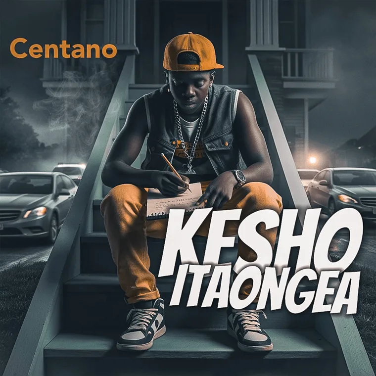 Centano - Kesho Itaongea