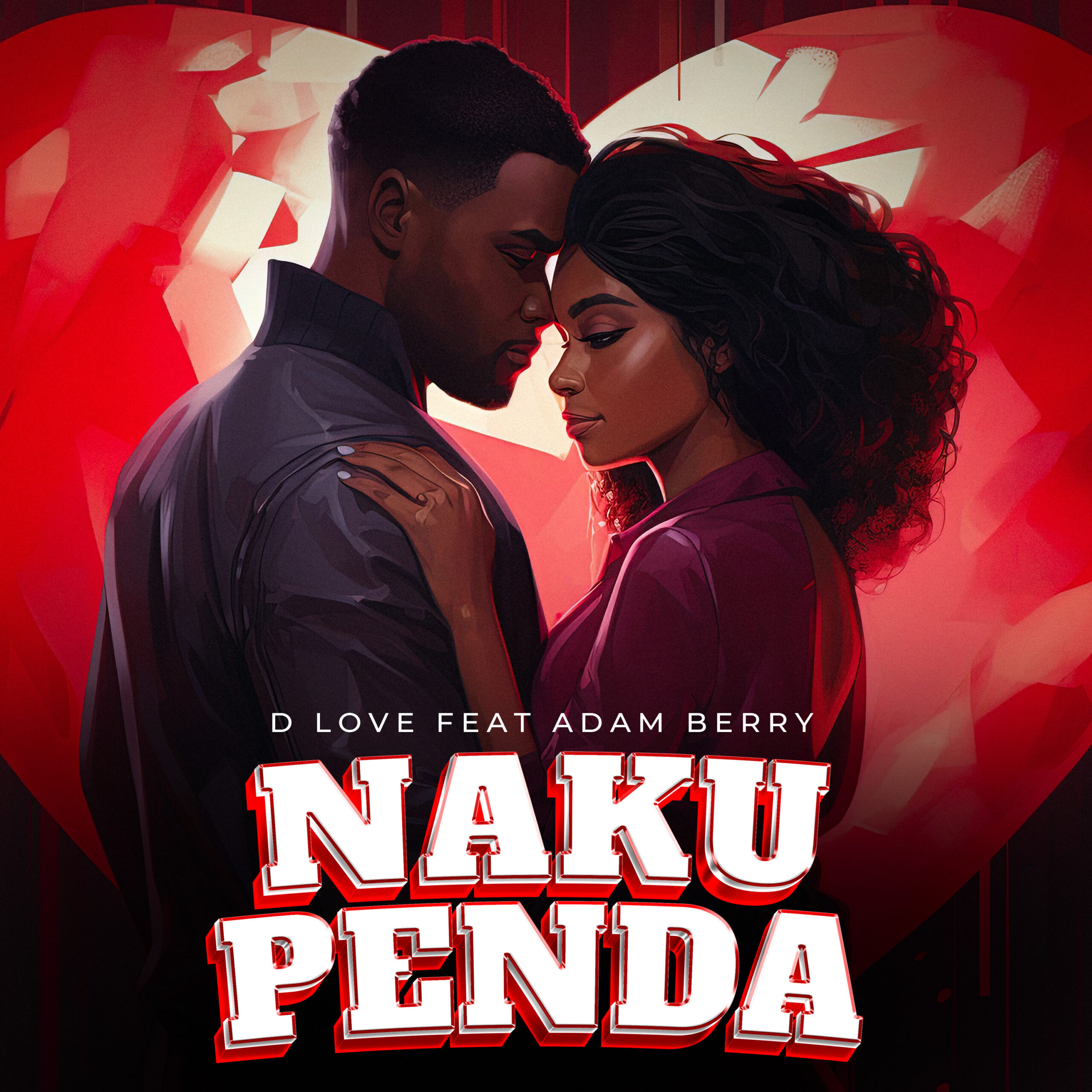 D Love Ft. Adam berry - Nakupenda