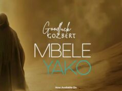 Goodluck Gozbert - Mbele Yako