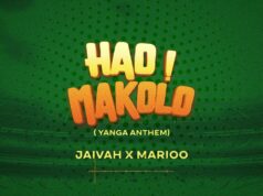 Jaivah - Hao Makolo (Yanga Anthem) Ft Marioo