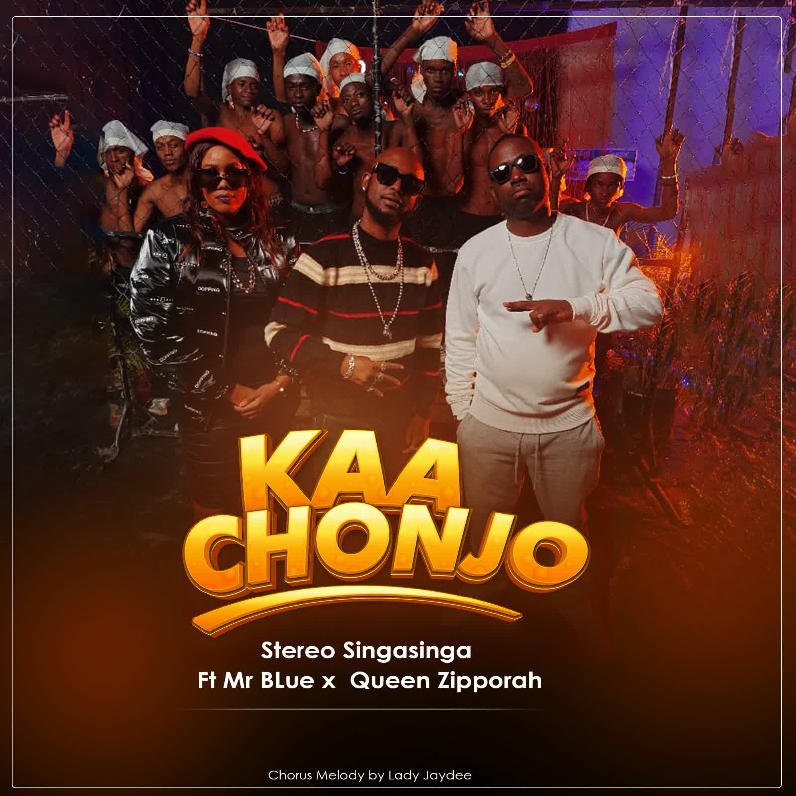 Stereo Singasinga Ft. Mr Blue & Queen Zipporah - Kaa Chonjo